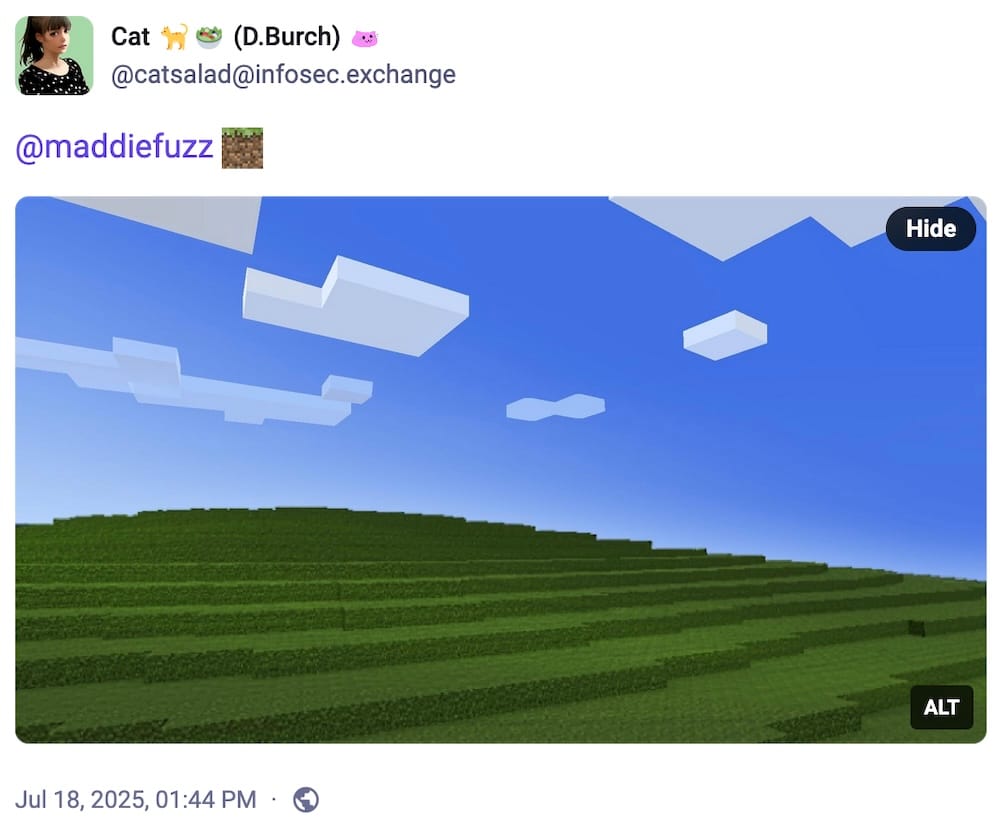 a screenshot from Minecraft, with a blocky-green and blue landscape, with blocky white clouds, which looks a lot like a cubist Windows XP Bliss-like wallpaper.