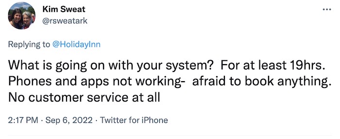 Kim Sweat tweet: 'What is going on with your system? For at least 19hrs. Phones and apps not working- afraid to book anything. No customer service at all"